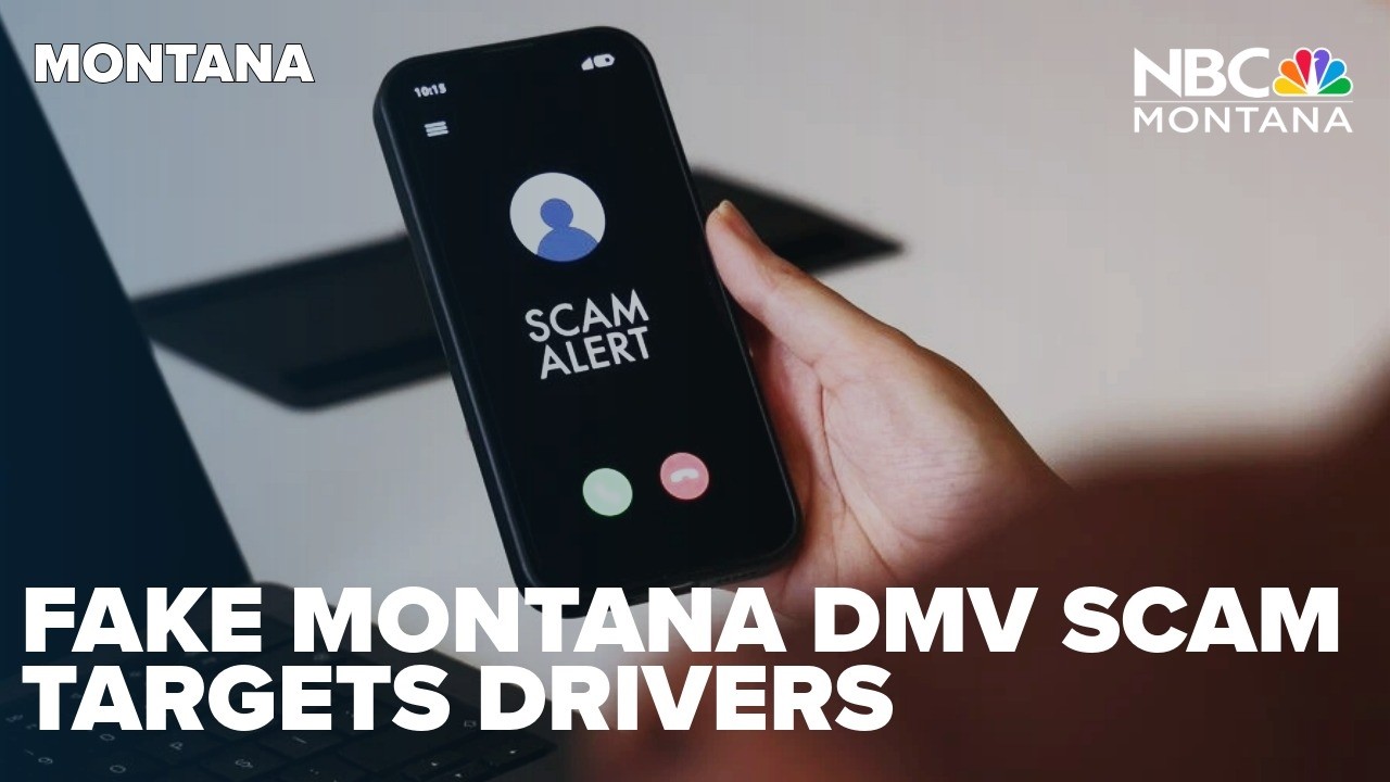 Fake Montana DMV scam targets drivers