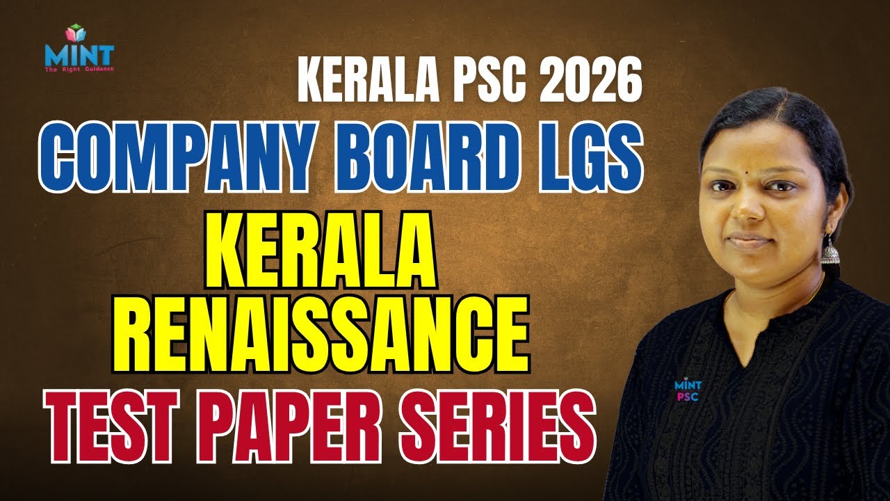 Kerala PSC 2026 | Company Board LGS | Test Paper Series | Kerala Renaissance - By Arya