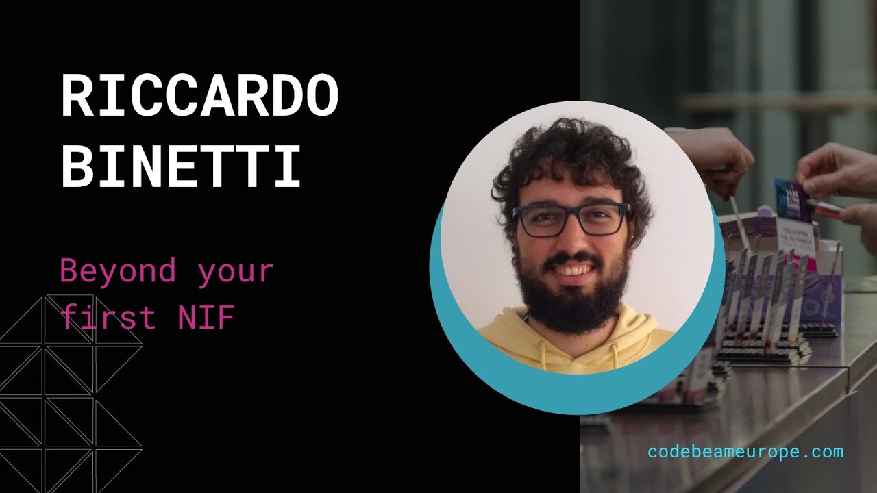 Beyond your first NIF - Riccardo Binetti | Code BEAM Europe 2025