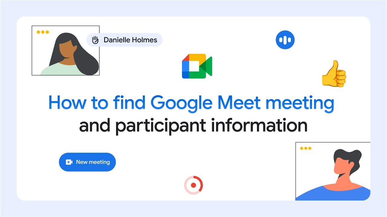 Как найти информацию о встрече и участниках Google Meet