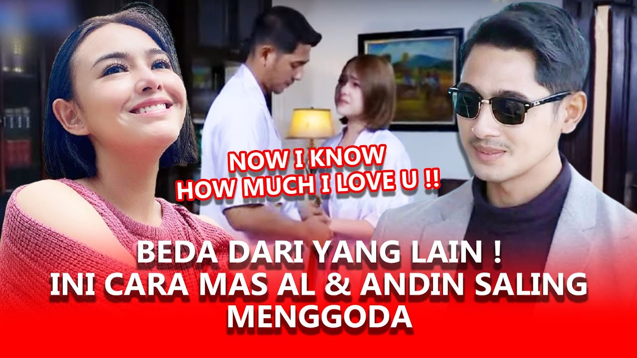 BEDA DARI YANG LAIN ! BEGINI CARA ALDEBARAN DAN ANDIN SALING MENGGODA
