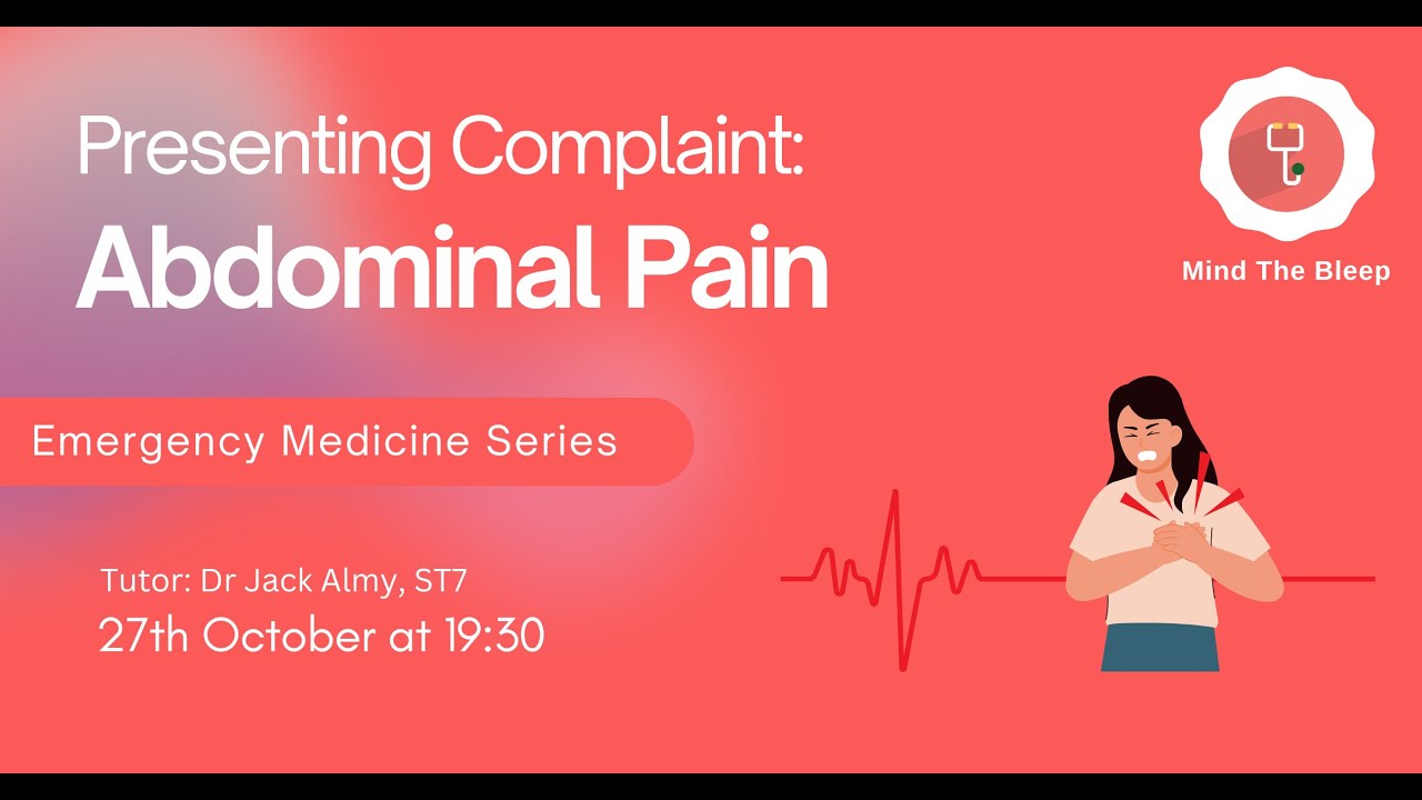 Presenting Complaint: Abdominal Pain (Emergency Medicine Series)