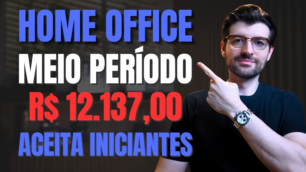 HOME OFFICE Empresas Com Vagas Meio Período (Aceita Iniciantes)