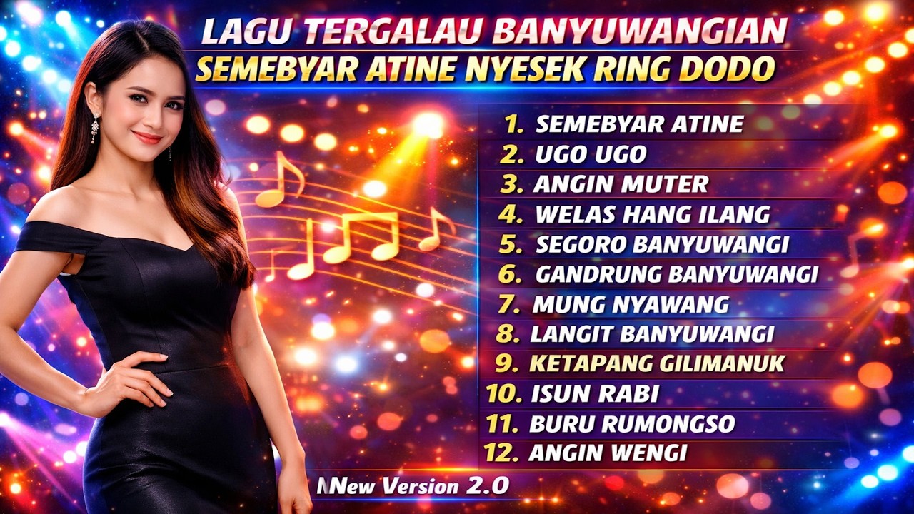 LAGU TERGALAU BANYUWANGIAN 2026 💔 SEMEBYAR ATINE NYESEK RING DODO | FULL ALBUM LAGU OSING BANYUWANGI