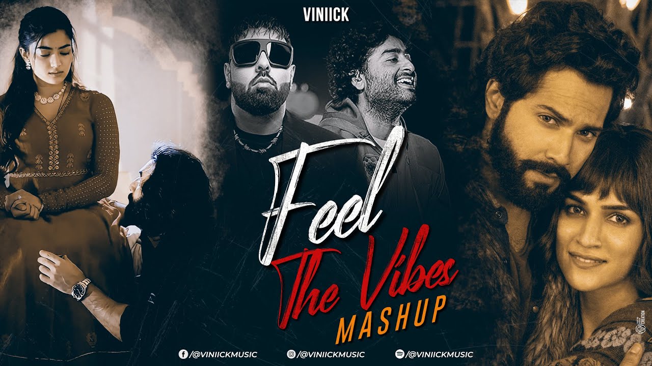 Feel the Vibes Jukebox - Viniick | Arijit Singh Songs | Arijit Singh Jukebox | Best of 2023