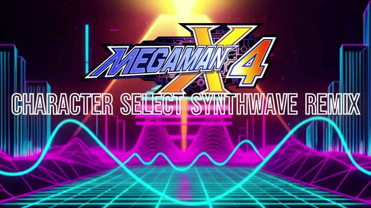 Megaman X4 Stage Select synthwave Remix