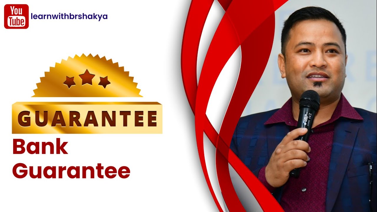 Bank Guarantee: Meaning, types and importance (explained in Nepali)