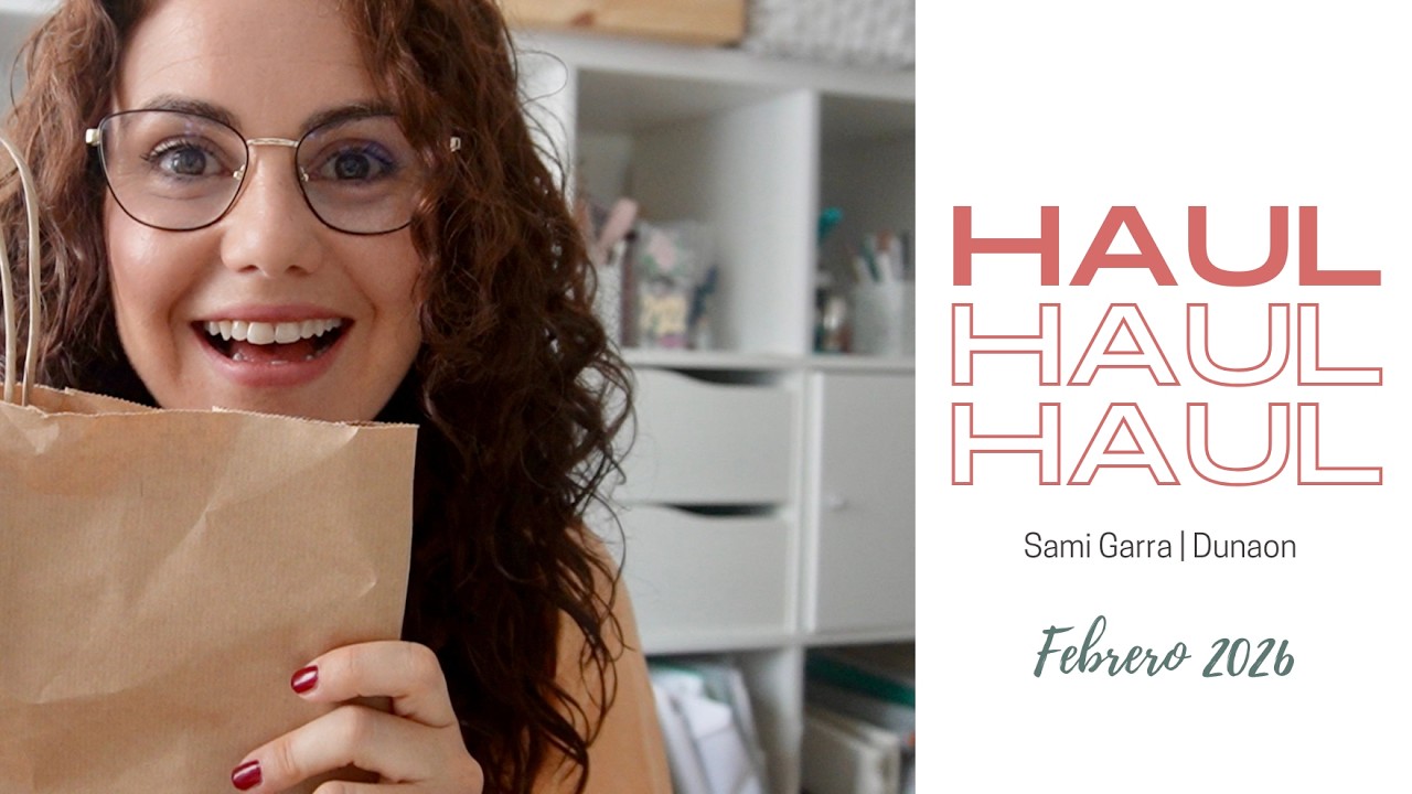 ✨ Haul  de FEBRERO 🛍️ | Scrapbooking | Nuevo MATERIAL