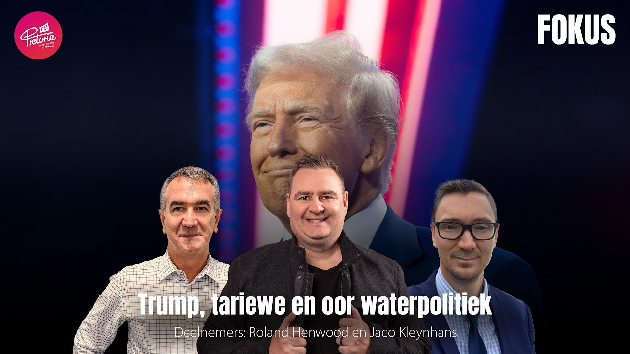 Fokus | 23 Februarie 2026 | Trump, tariewe en oor waterpolitiek