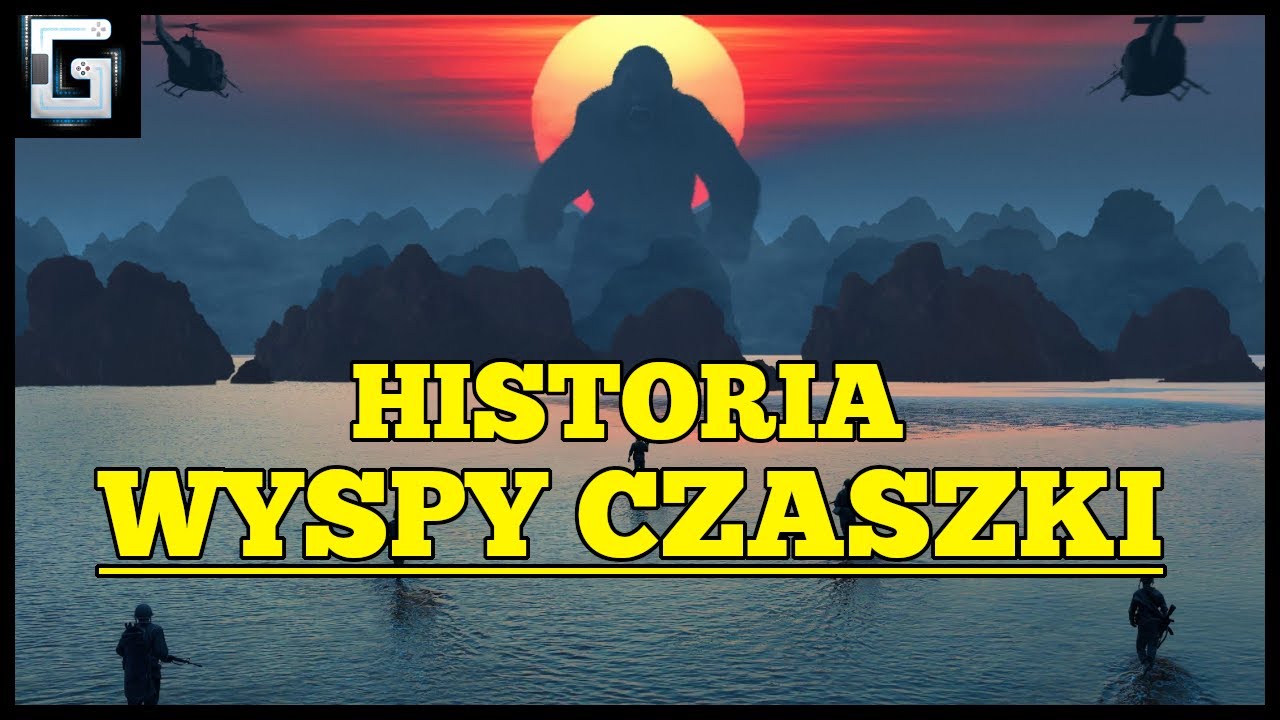 Historia Wyspy Czaszki Domu King Konga