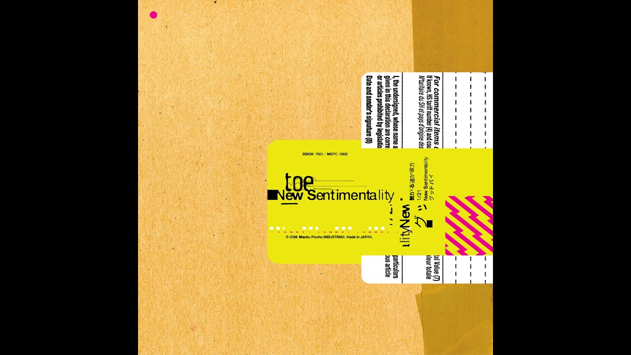 Toe - New Sentimentality EP (2006) [Full Album]
