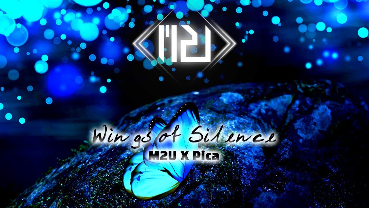 M2U X Pica - Wings of Silence