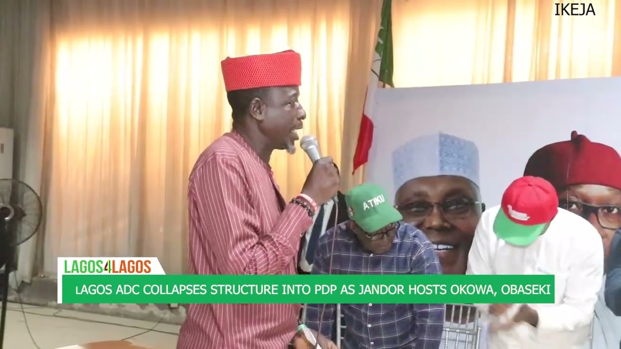 LAGOS4LAGOS: LAGOS ADC COLLAPSES STRUCTURE INTO PDP AS JANDOR HOSTS OKOWA, OBASEKI...!