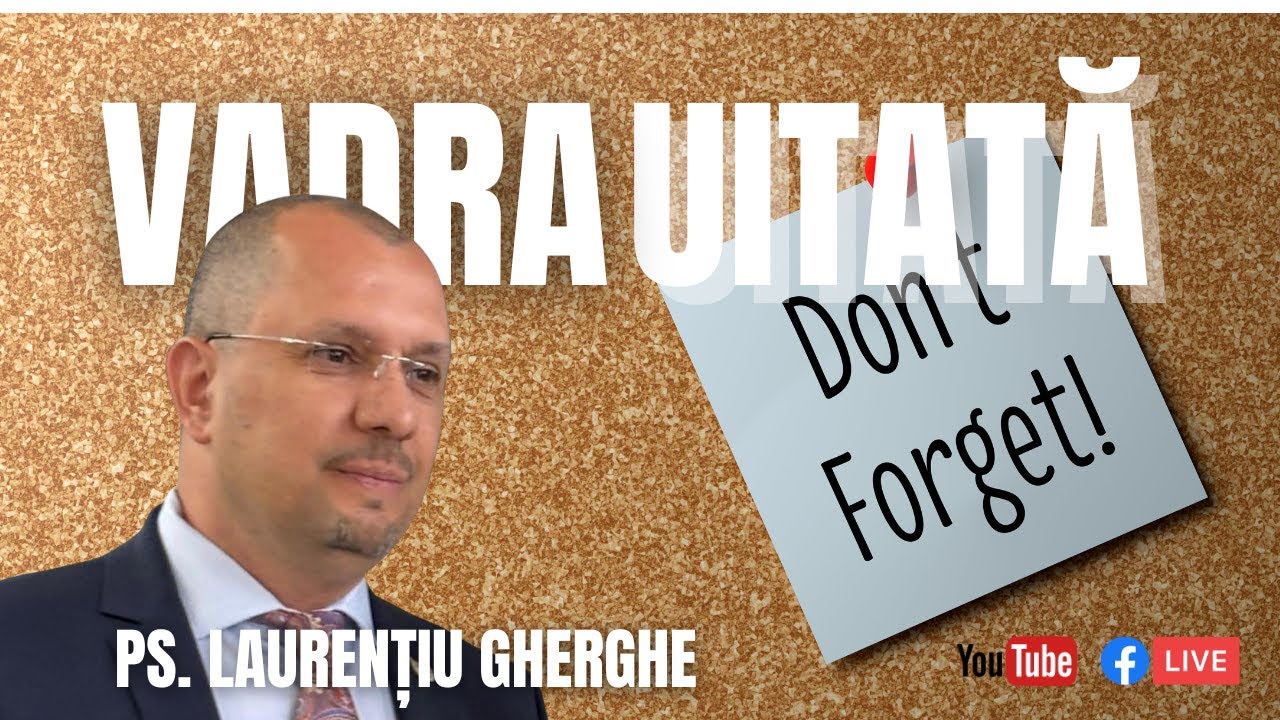 Vadra uitată! - Ps. Laurențiu Gherghe (30.01.2026)