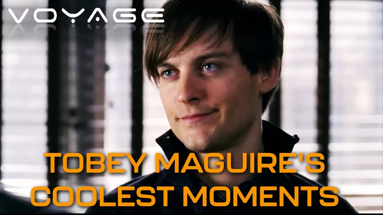 Tobey Maguire's Coolest Moments | Spider-Man | Voyage