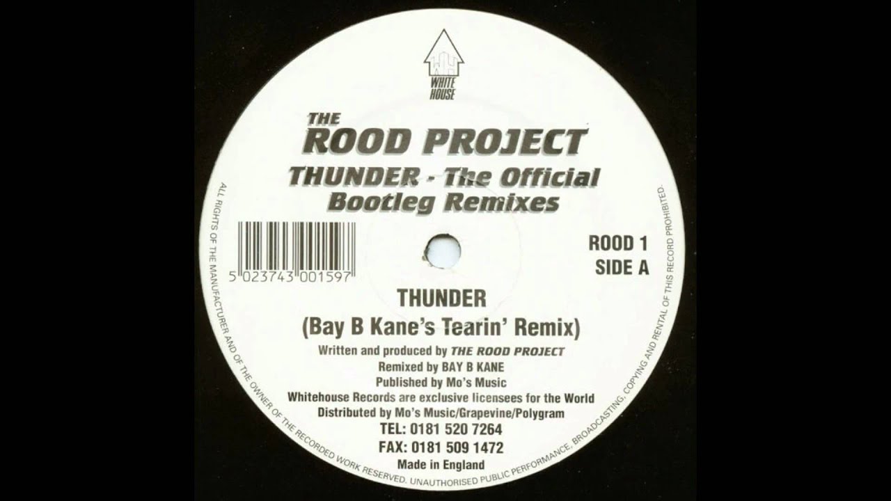 Rood Project - Thunder (Bay B Kane's Tearin Remix - Whitehouse Records)