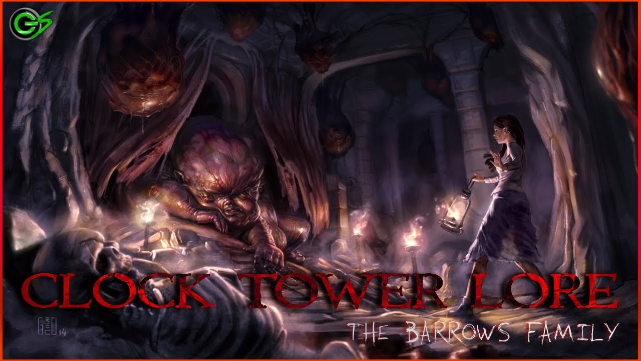 CLOCK TOWER | The History of the Barrows Family || Video Game Lore