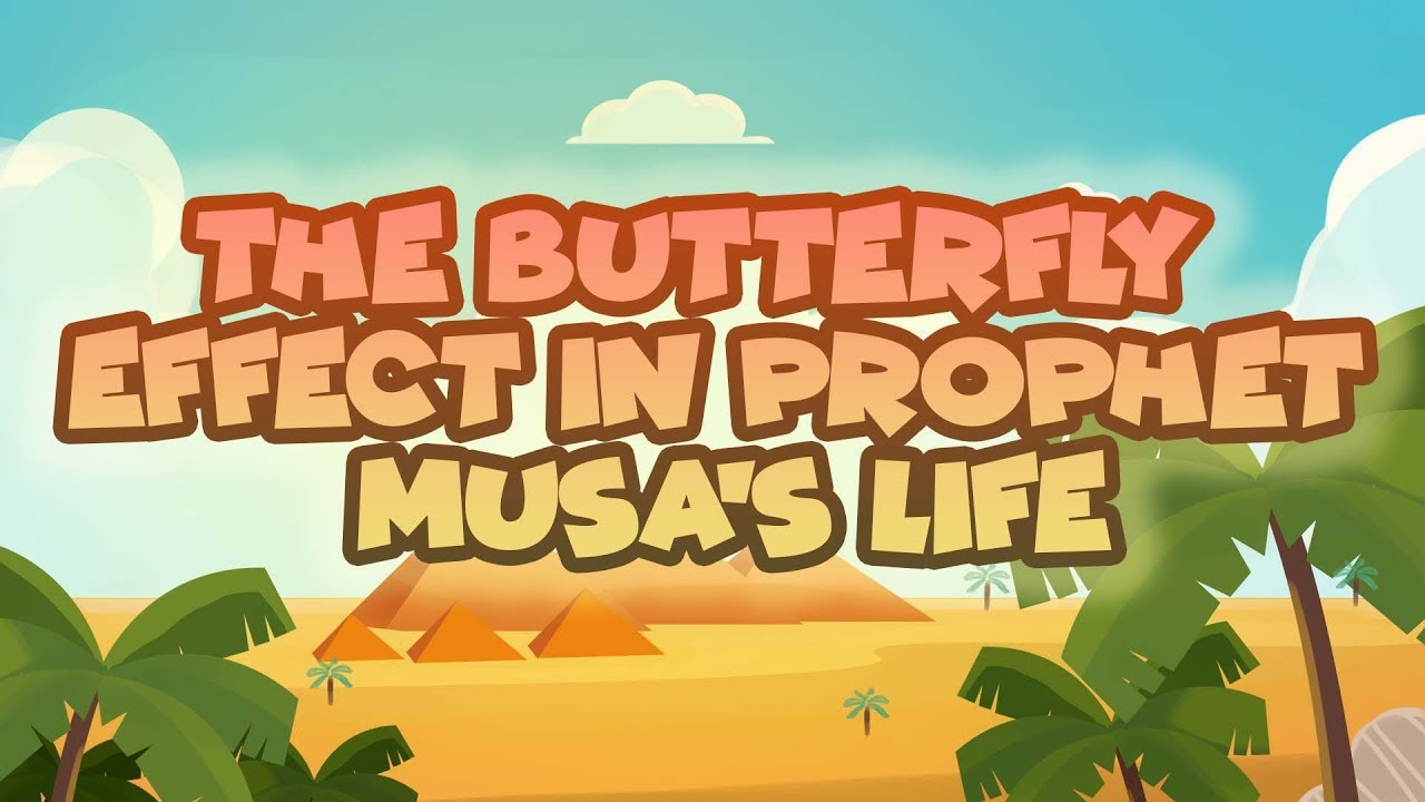 The Butterfly Effect in Prophet Musa's Life - Yasir Qadhi