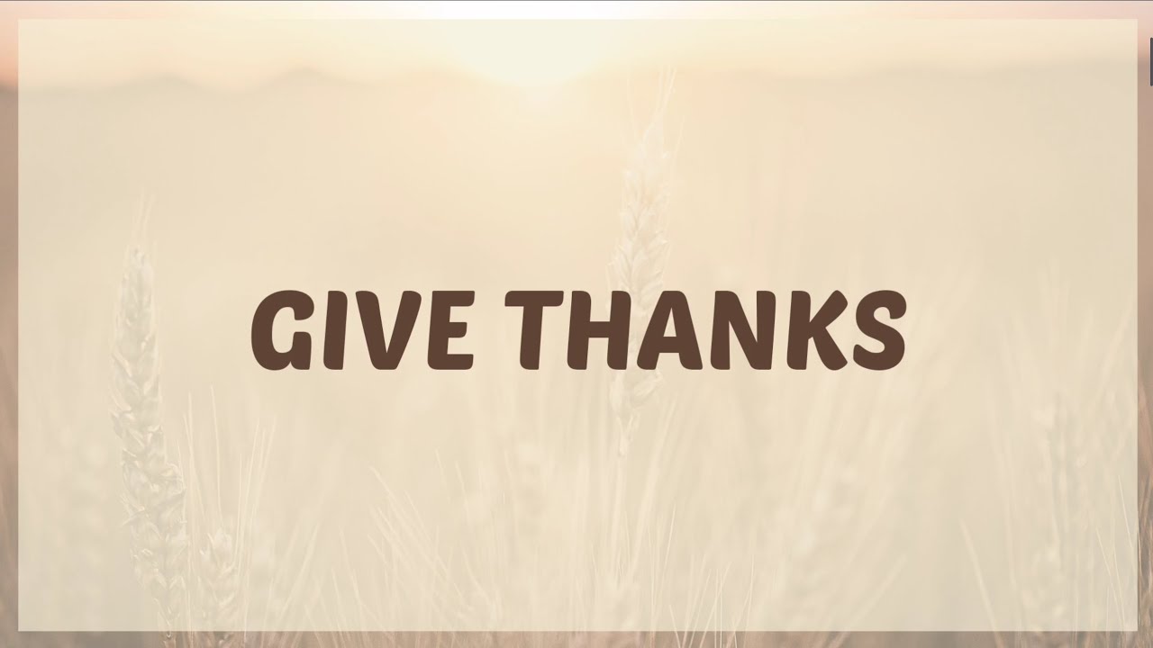Give Thanks | Minus one with lyrics | Piano accompaniment