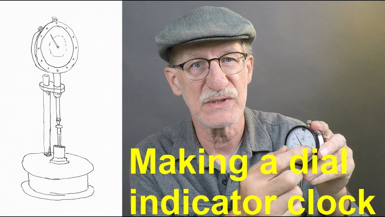 Making a dial indicator clock