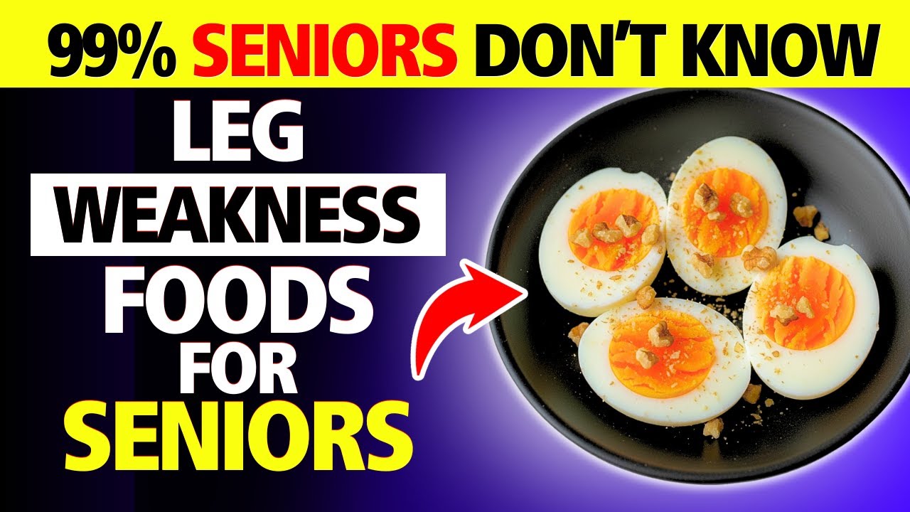 Top 4 Best Foods for Seniors to Rebuild Muscles in Weak Legs!