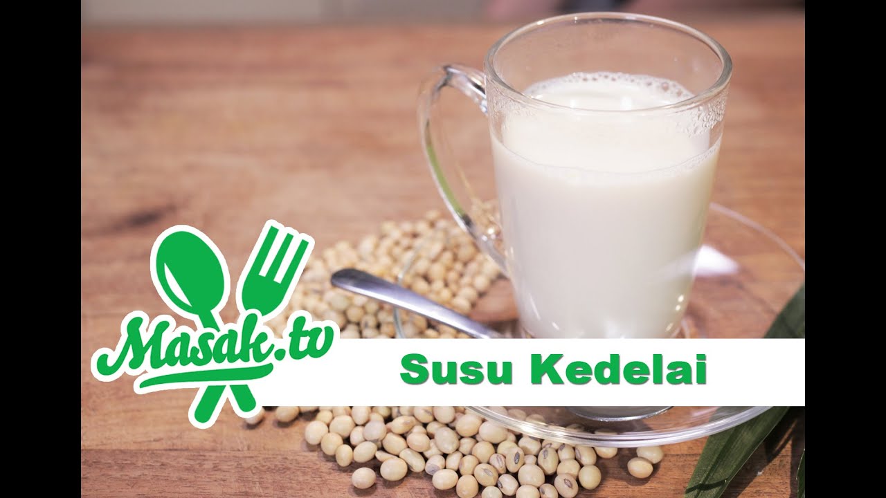 Susu Kedelai | Minuman #030