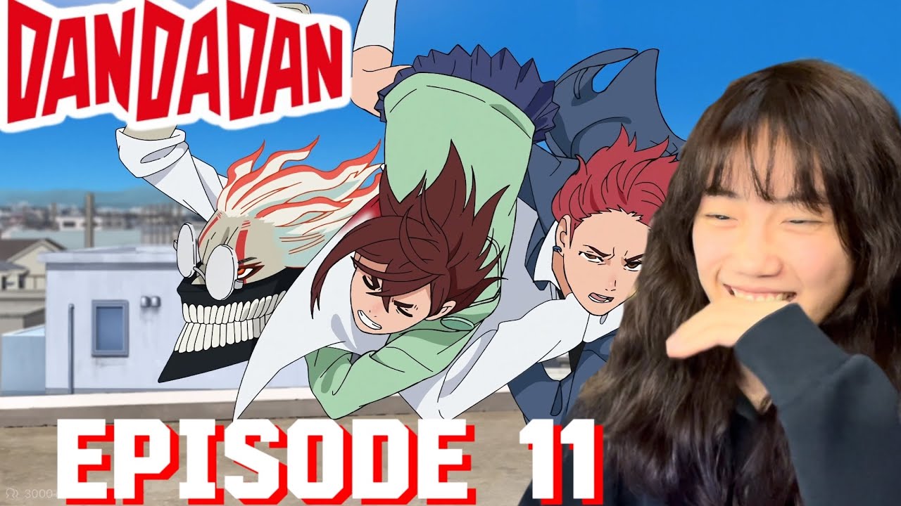 new team!!! Dan Da Dan Episode 11 Reaction｜超自然武装当哒当ダンダダン胆大党