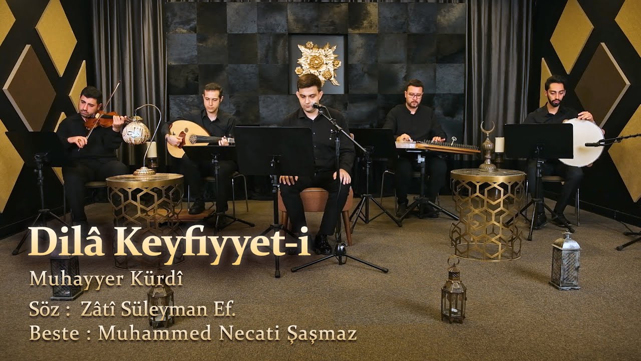 Dilâ Keyfiyyet-i - Muhayyer Kürdî