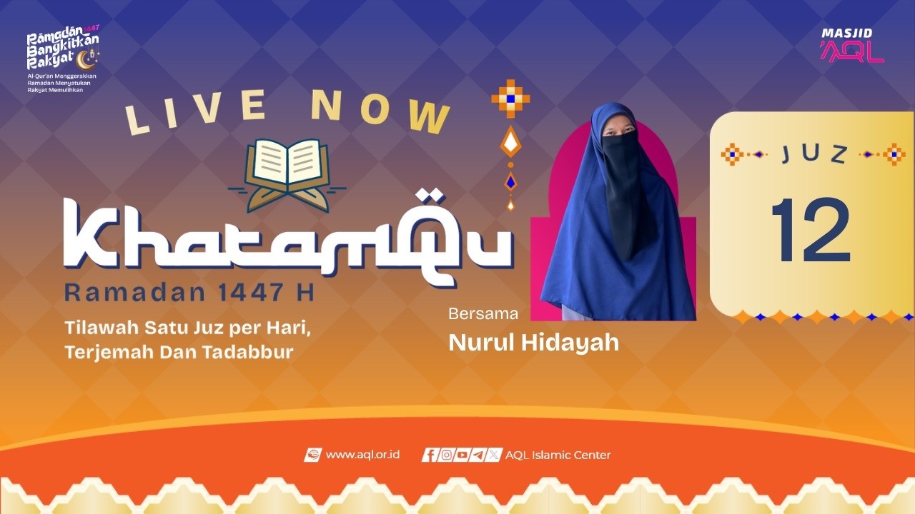 Khatamqu Ramadhan 1447 | Juz 12