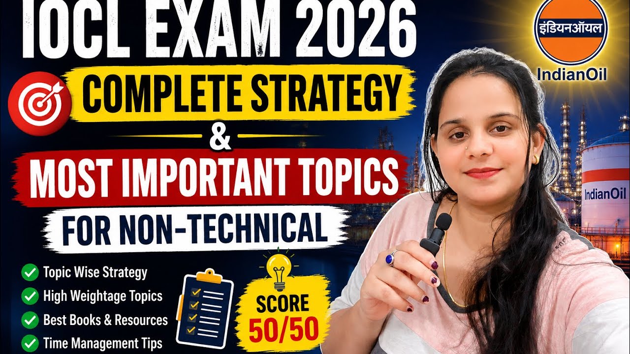 🚨 IOCL Exam 2026 &ndash; Non-Technical Complete Strategy! 🚨