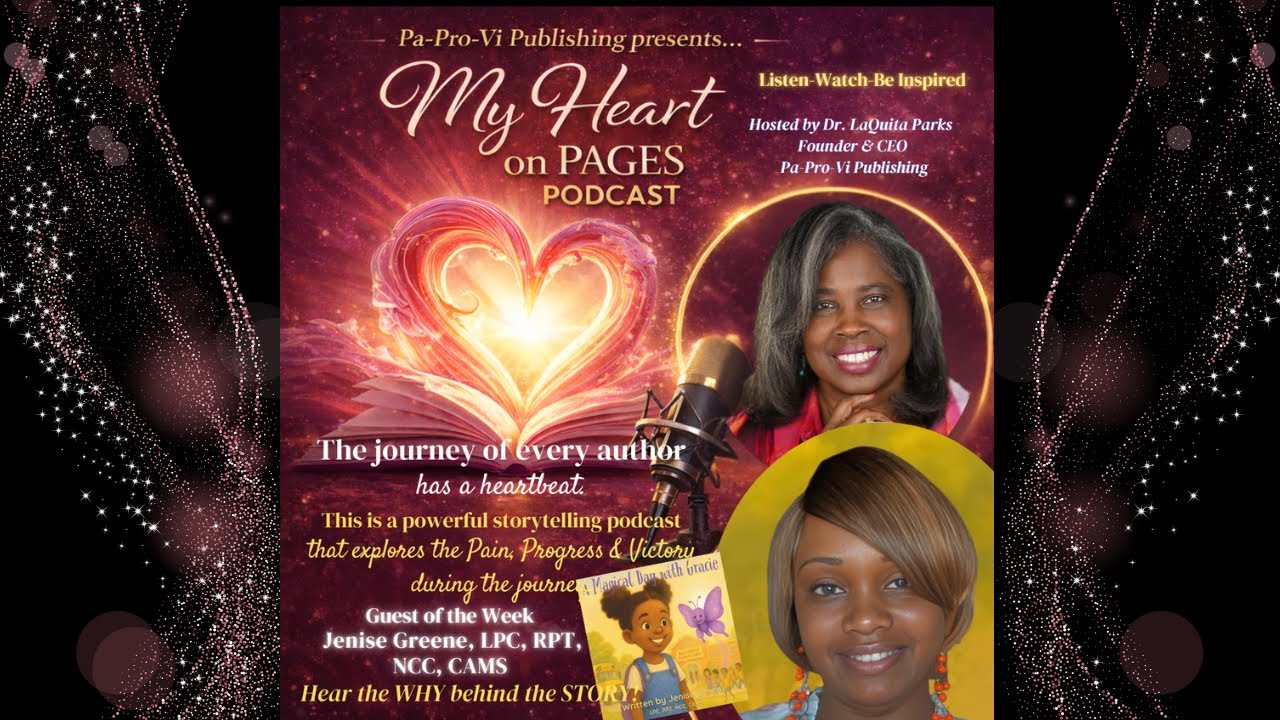 My Heart on Pages- Featuring Author Jenise Greene, LPC, RPT, NCC, CAMS