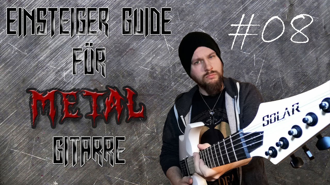 Einsteiger Guide für Metal-Gitarre #08 Gedämpft spielen (Palm Muted)