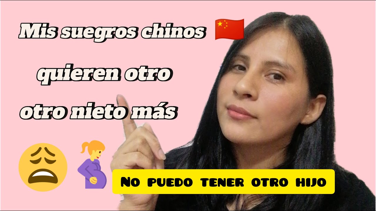 Mis suegros chinos 🇨🇳 quieren que tenga otro hijo más🙅‍♀️/Ya no puedo tener más hijos🤰