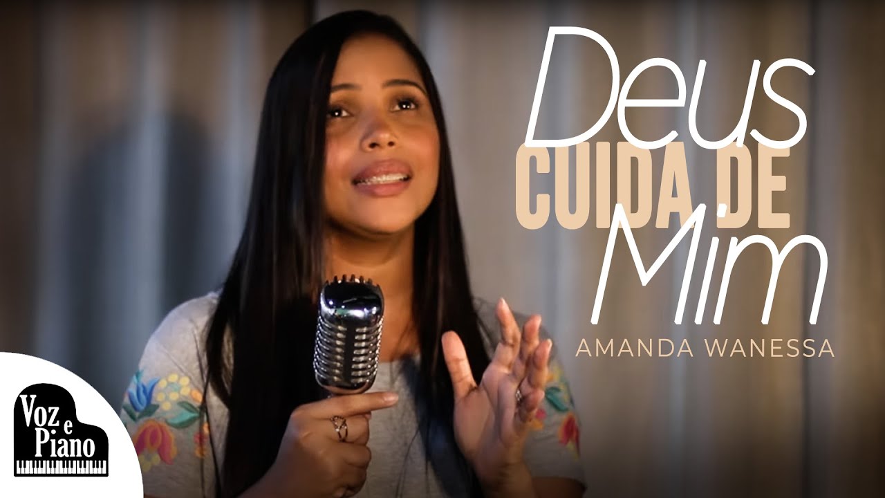 Deus Cuida de Mim - Amanda Wanessa #VozeViolão