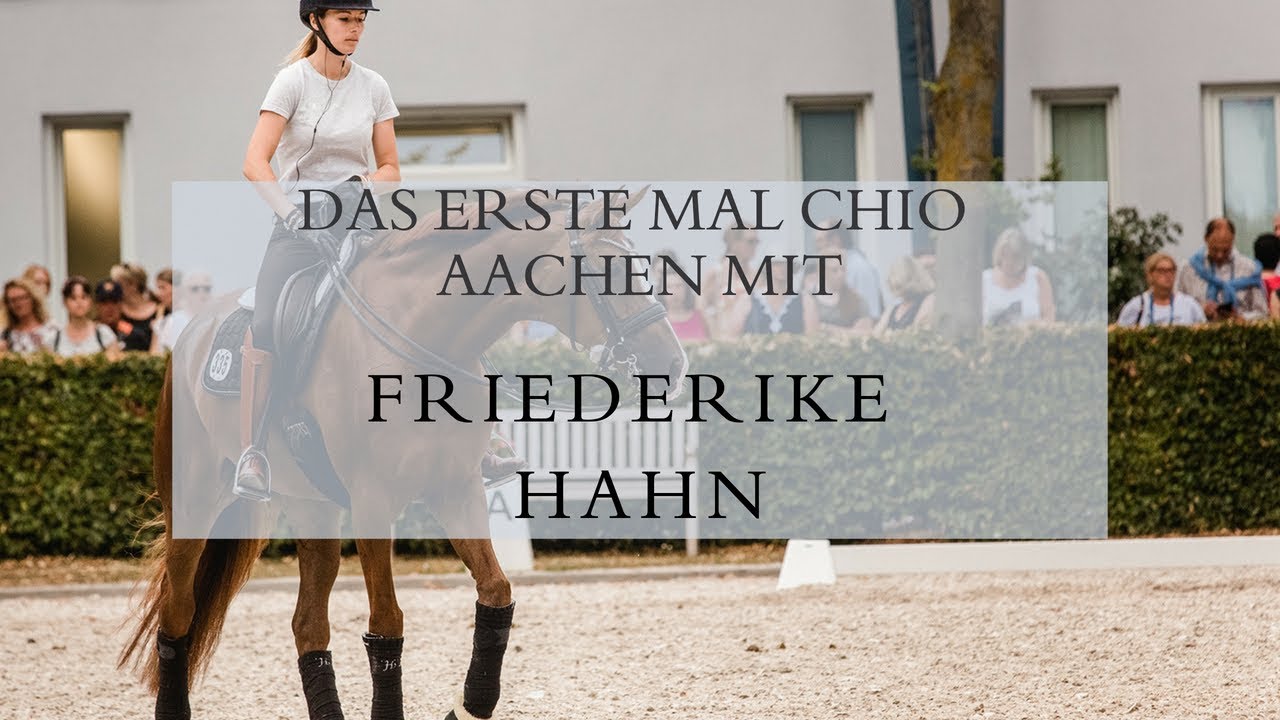 Der erste Start auf dem CHIO Aachen für Friederike Hahn