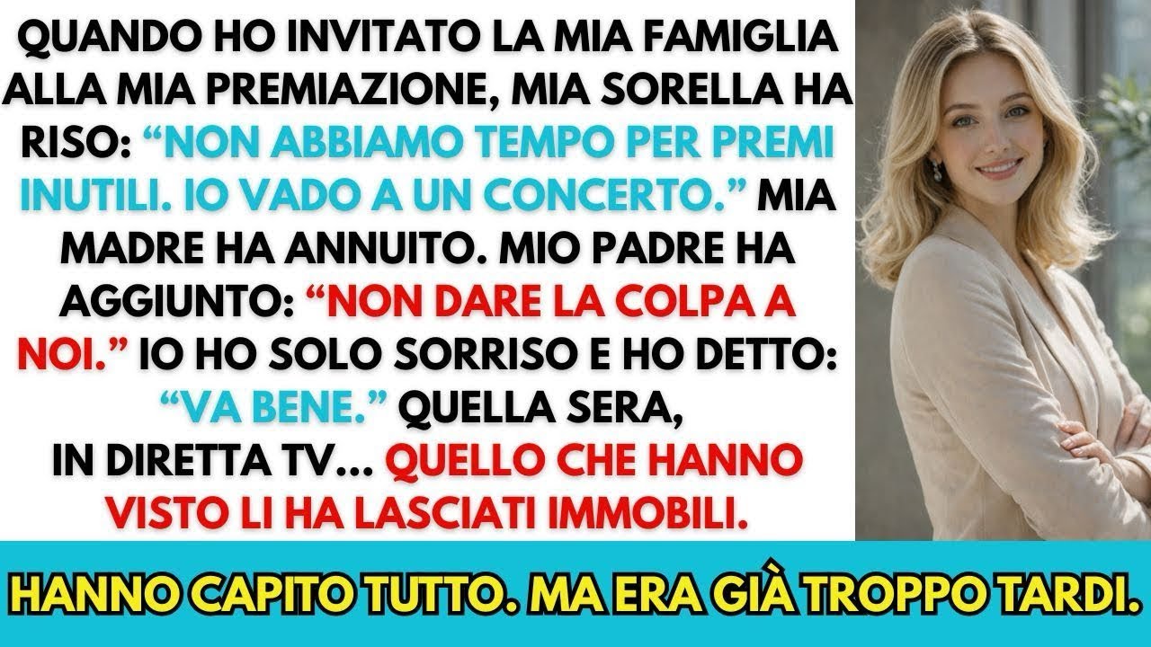 Mia sorella ha deriso il mio premio  “Non abbiamo tempo per queste sciocchezze ” Quella sera…
