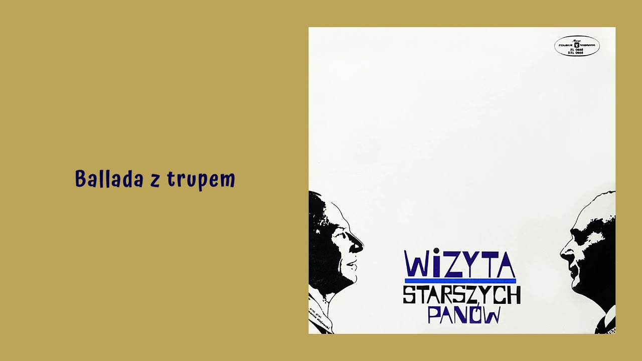 Kabaret Starszych Panów, Bronisław Pawlik - Ballada z trupem [Official Audio]