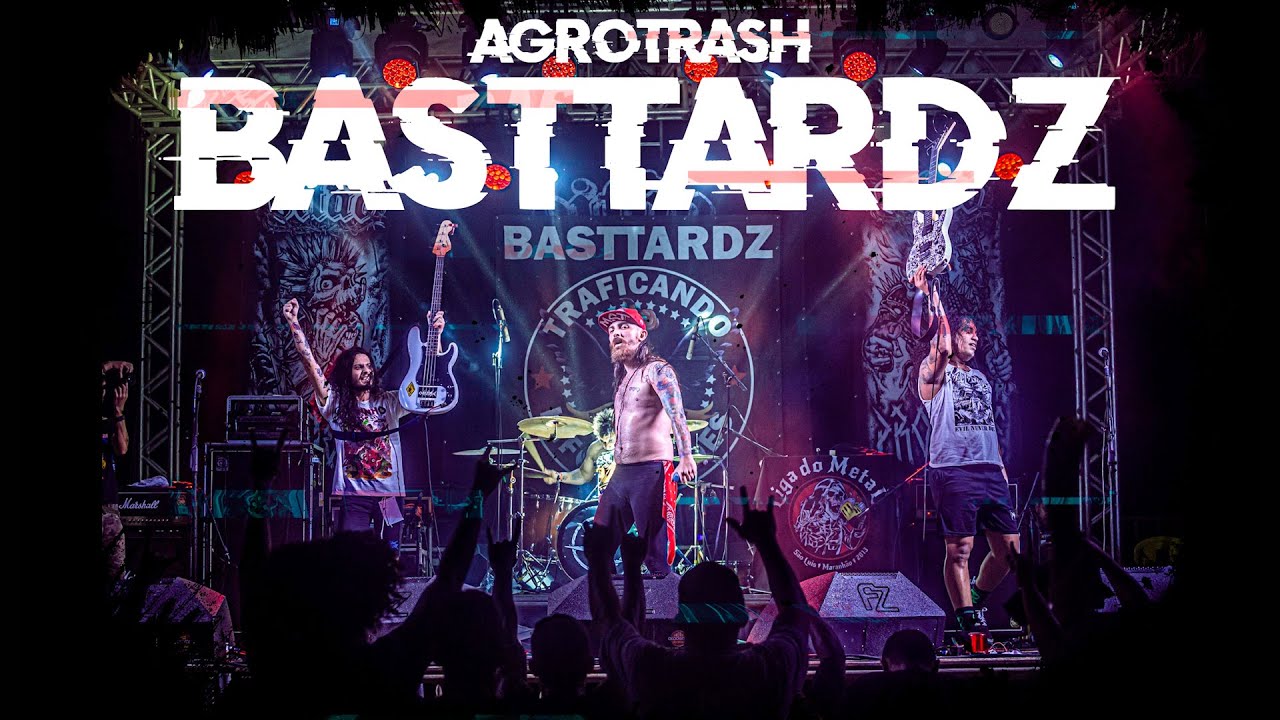 BASTTARDZ - AGROTRASH [VIDEOCLIPE OFICIAL]