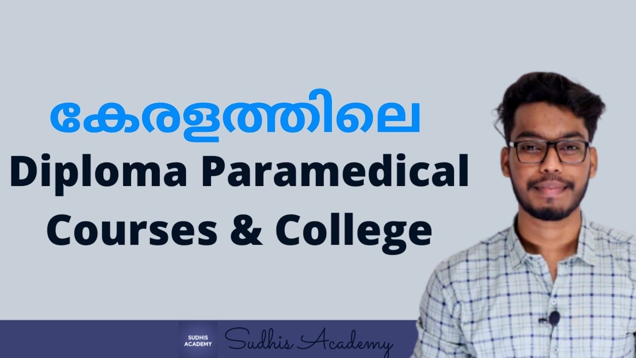 Diploma Paramedical Courses in Kerala |  List of paramedical Diploma Courses in kerala |College List
