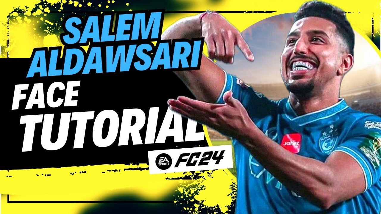 Как создать САЛЕМА АЛЬ-ДАВСАРИ в EA FC24