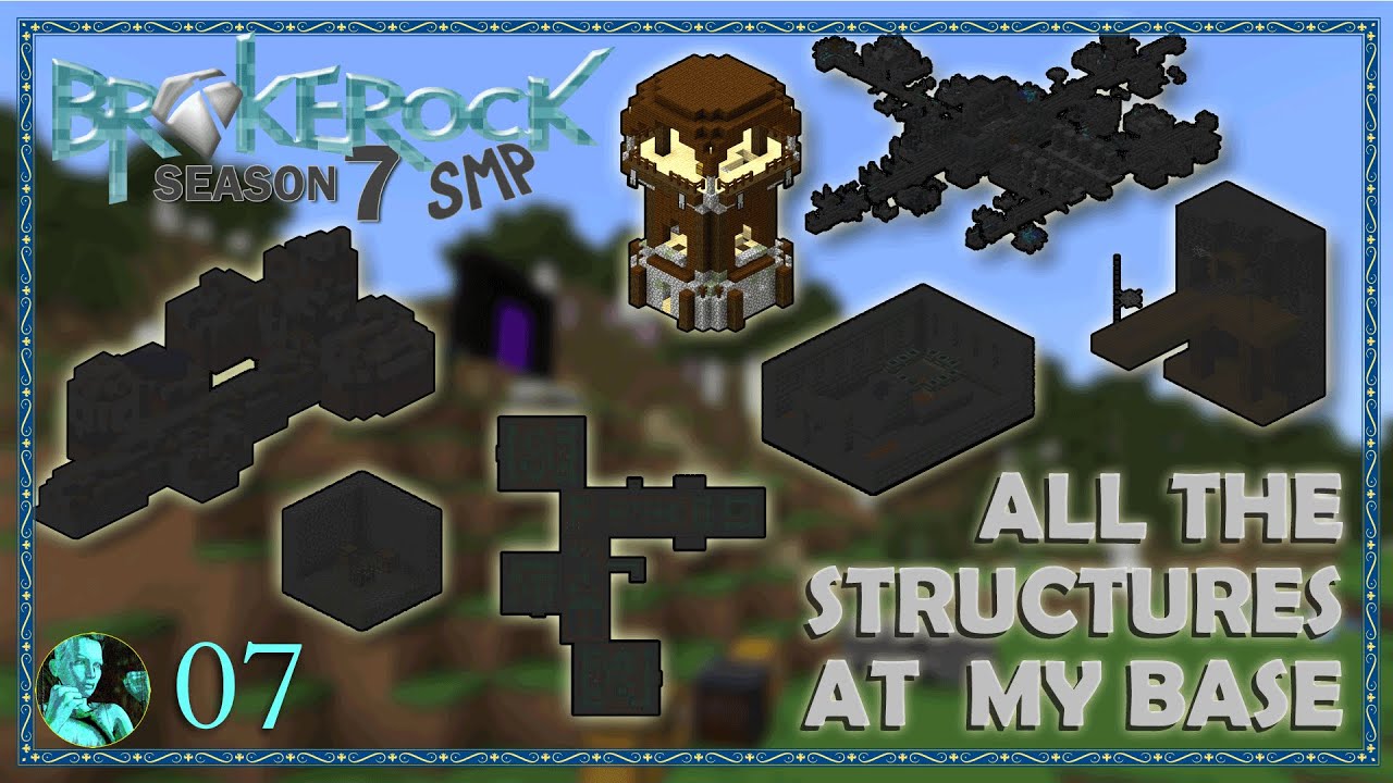 BrokeRock Season 7 Ep 7 - All the Structures at my Base  | Minecraft Win 10, PE - Bedrock Edition