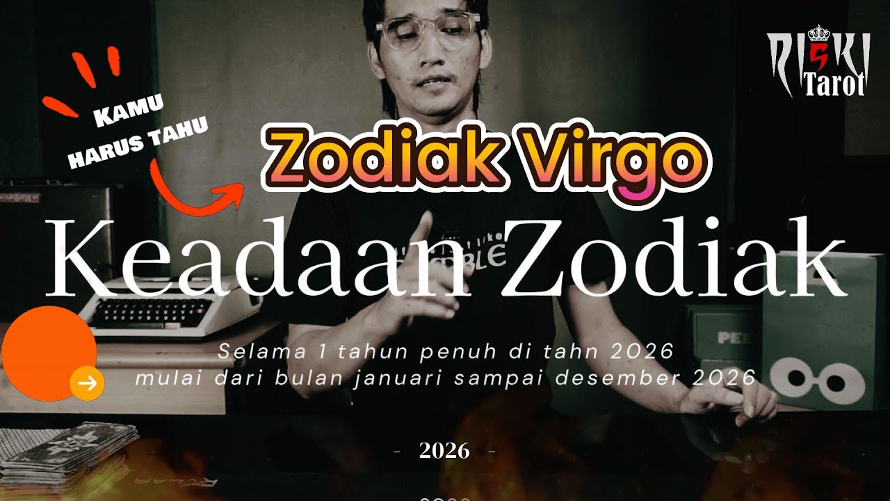 Energi Tarot tentang keadaan Zodiak Virgo di tahun 2026,dari Januari sampai Desember 2026