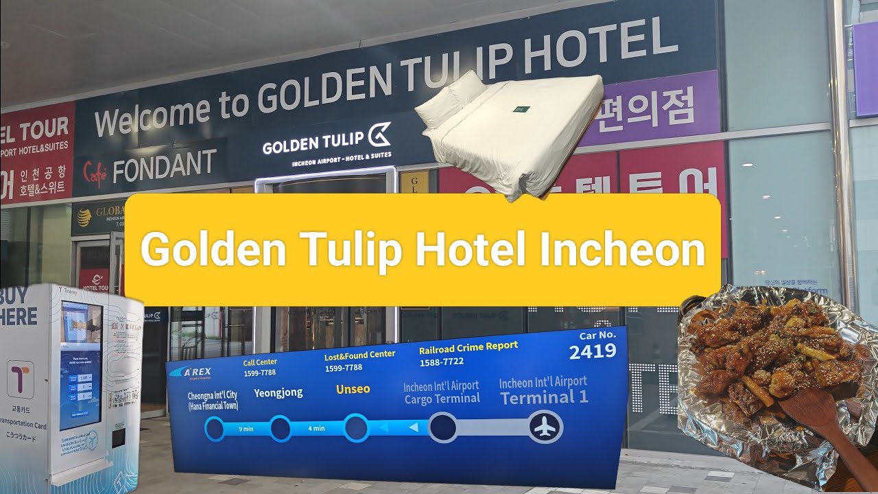 A Night at the Golden Tulip Hotel Incheon Airport: How to Get There and What to Expect! 골든튤립 인천공항 호텔
