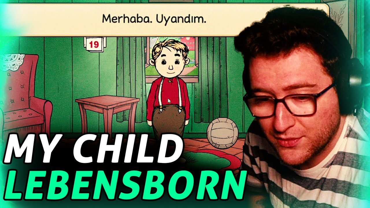 EFE UYGAÇ MY CHİLD LEBENSBORN OYNUYOR! (1/5)