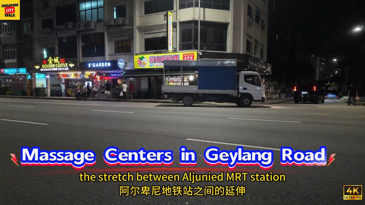Обзор массажных салонов вдоль улицы Гейланг-роуд | Singapore Walk