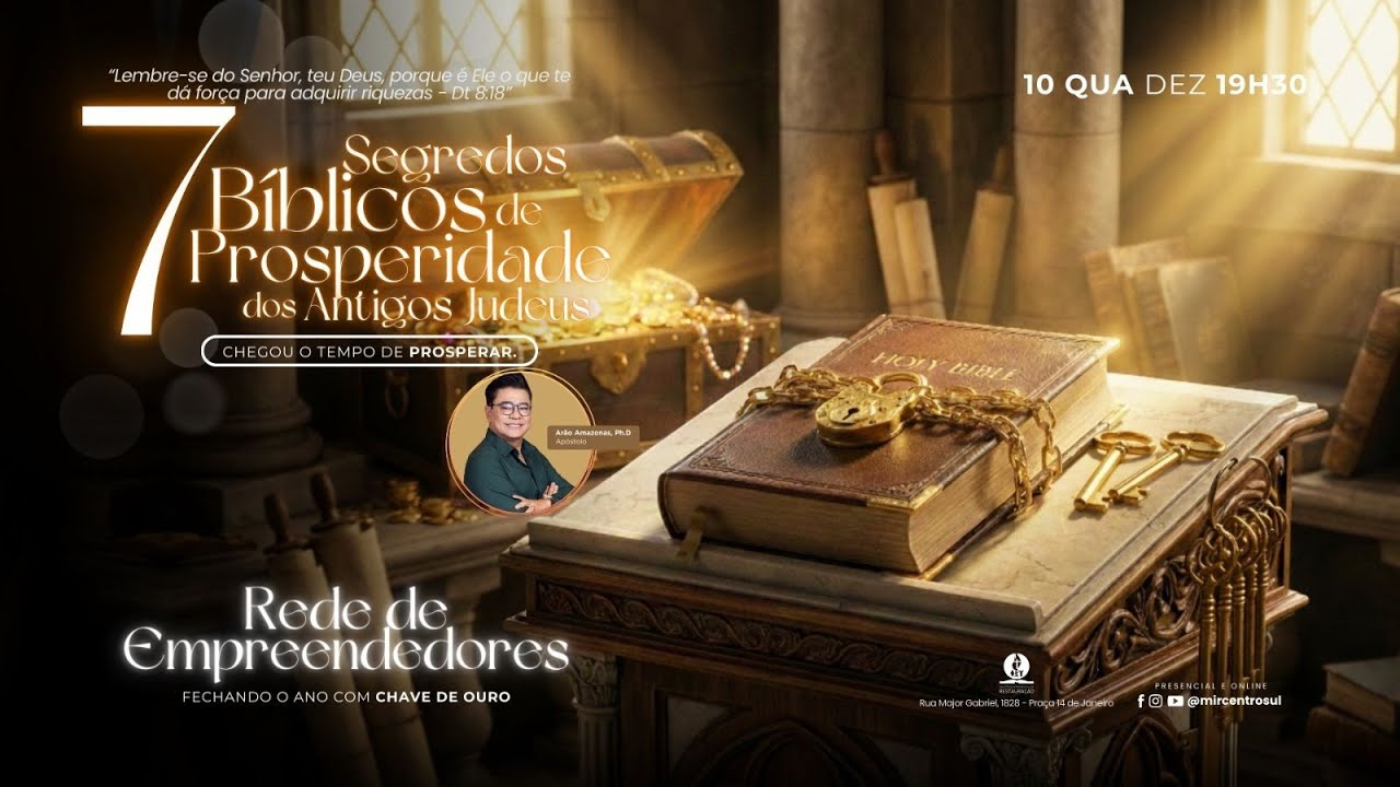 7 Segredos B&iacute;blicos de Prosperidade dos Antigos Judeus - Ap. Ar&atilde;o Amazonas