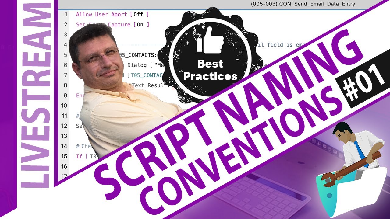 Script Naming Convention and Best Practices - Day 1
