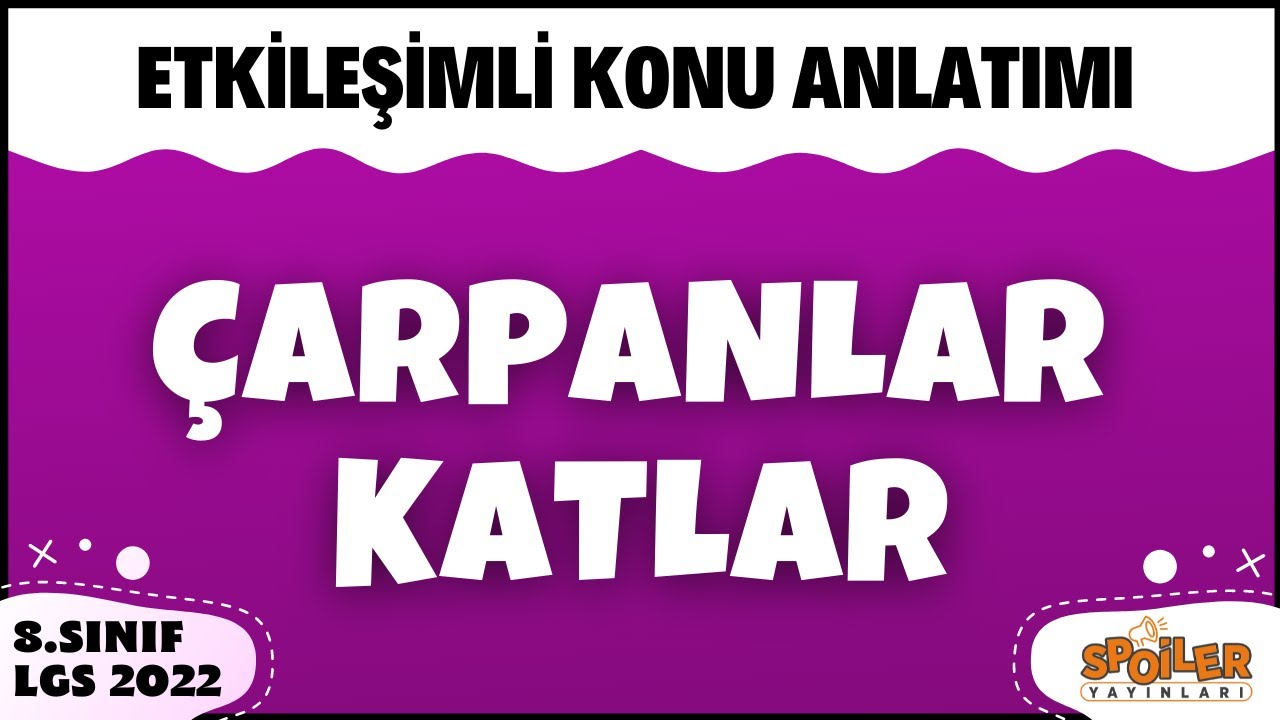 Çarpanlar Katlar Konu Anlatımı Etkileşimli / 8.Sınıf Lgs 2023 Matematik