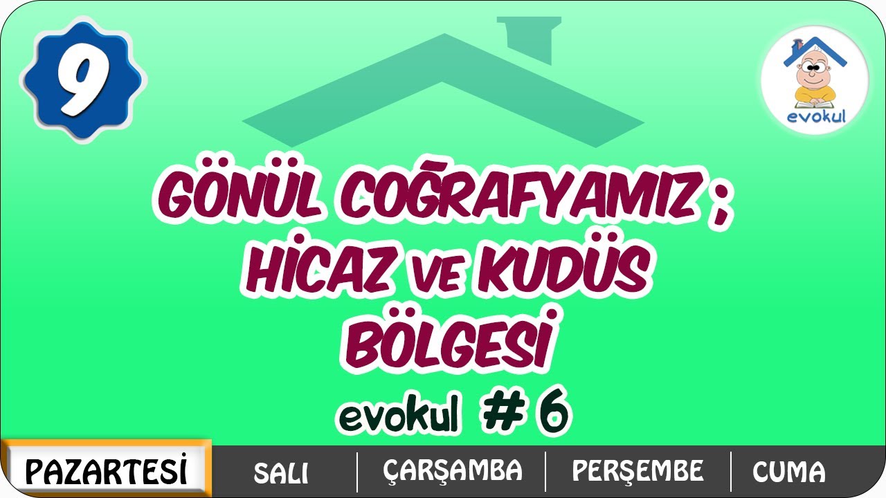 Gönül Coğrafyamız: Hicaz ve Kudüs Bölgesi  | 9.Sınıf #uzaktanegitim #evokul 6