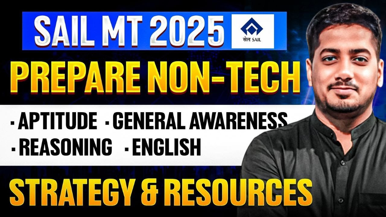 SAIL MT Full Preparation Strategy and Resources to Follow | Full Proof Plan by Rishabh Sir (A.E.)